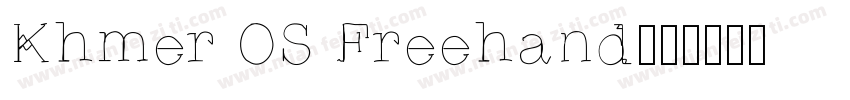 Khmer OS Freehand字体转换